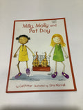 Milly, Molly and pet day