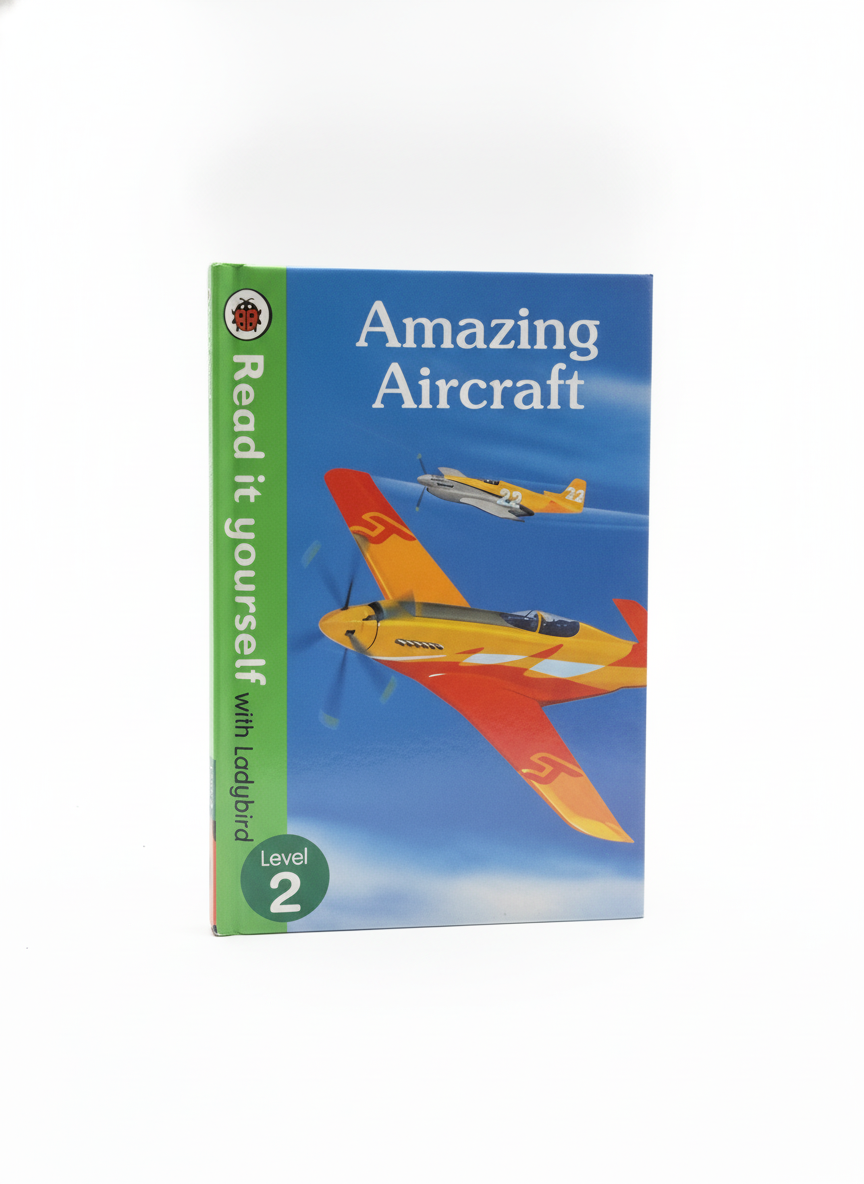 Read It Yourself With Ladybird (Amazing Aircraft).